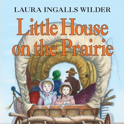 Little House on the Prairie book cover, Laura Ingalls Wilder HarperCollins publishing